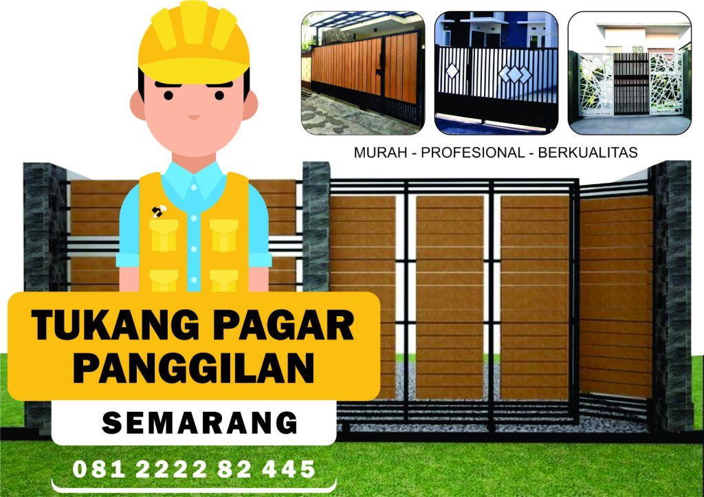 TUKANG PAGAR SEMARANG
