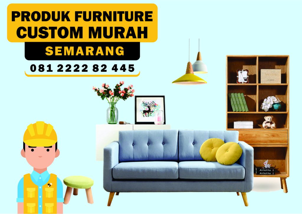 TUKANG PRODUK FURNITURE CUSTOM